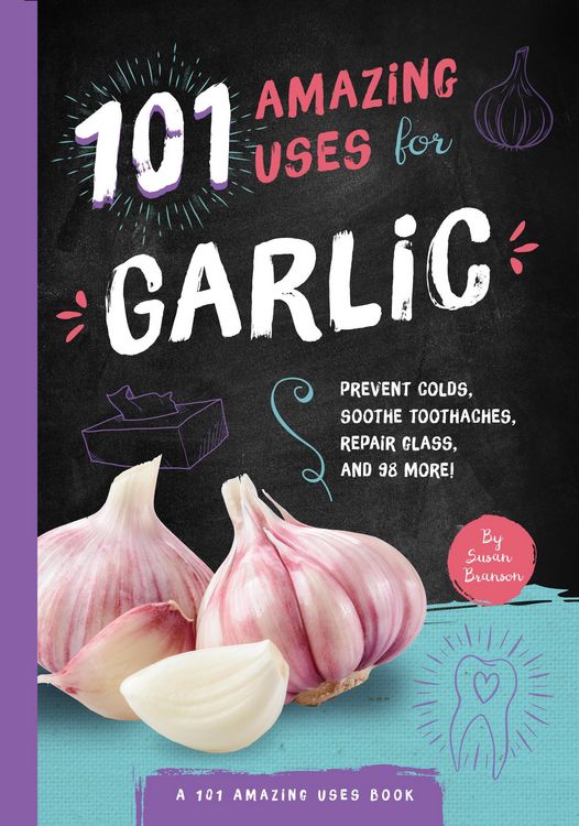 Produktbild: 101 Amazing Uses for Garlic