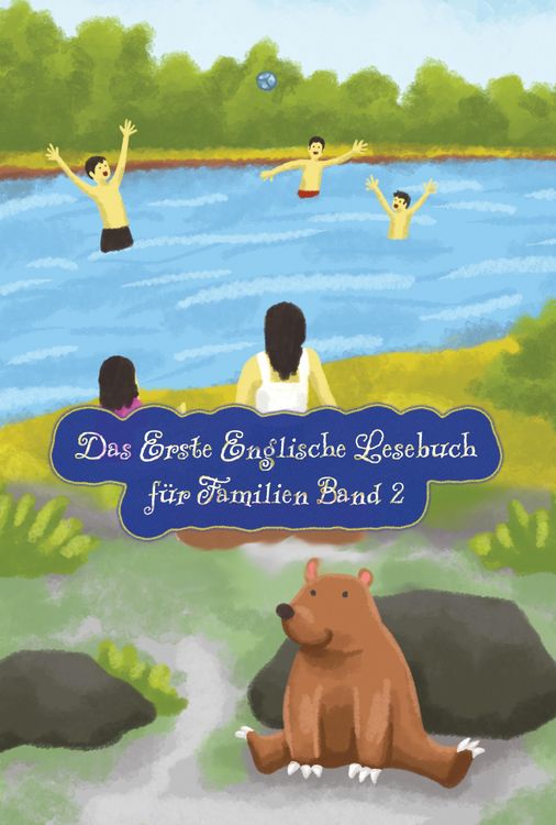 Produktbild: Das Erste Englische Lesebuch f&uuml;r Familien (farbig illustrierte Ausgabe, Band 2)