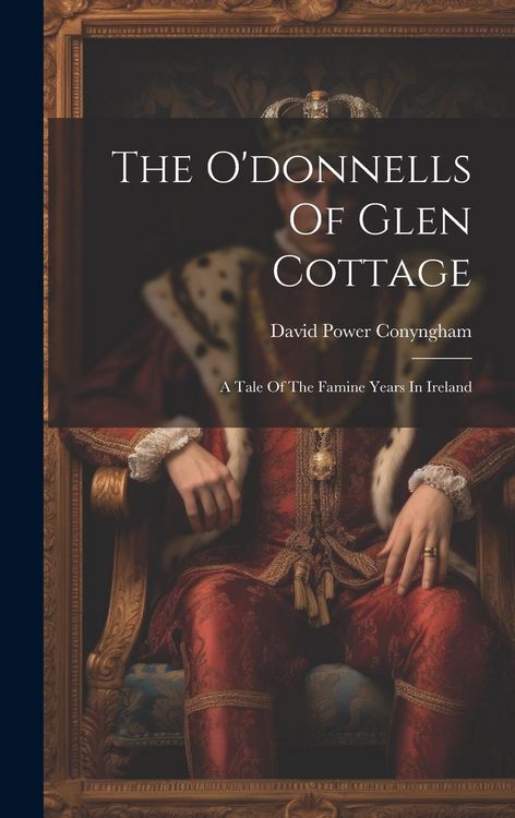 Produktbild: The O'donnells Of Glen Cottage