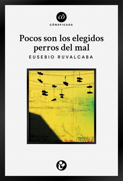 Produktbild: Pocos son los elegidos perros del mal