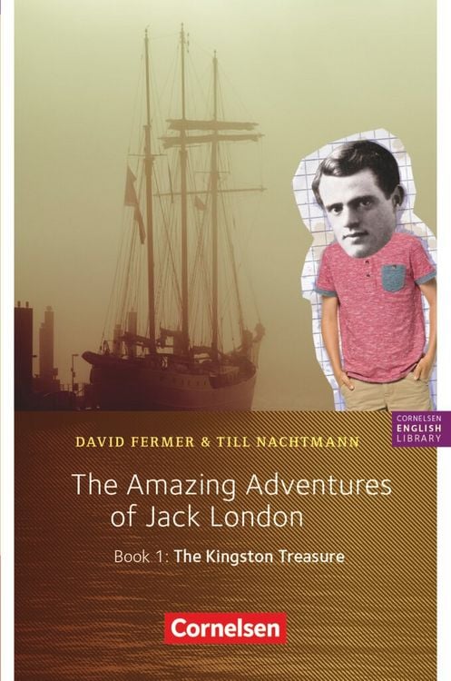 Produktbild: 5. Schuljahr, Stufe 2 - The Amazing Adventures of Jack London, Book 1: The Kingston Treasure