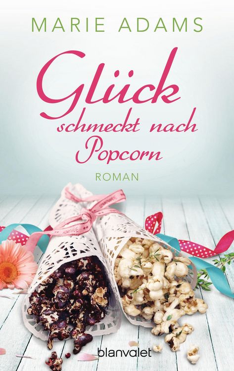 Produktbild: Gl&uuml;ck schmeckt nach Popcorn