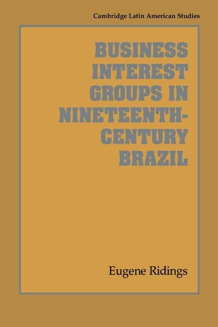 Produktbild: Business Interest Groups in Nineteenth-Century Brazil