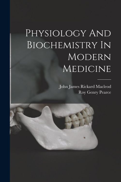 Produktbild: Physiology And Biochemistry In Modern Medicine