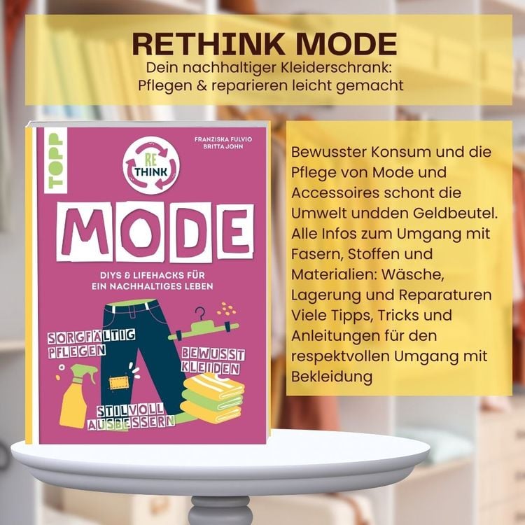 Produktbild: Rethink Mode. Bewusst kleiden, sorgf&auml;ltig pflegen, stilvoll ausbessern.