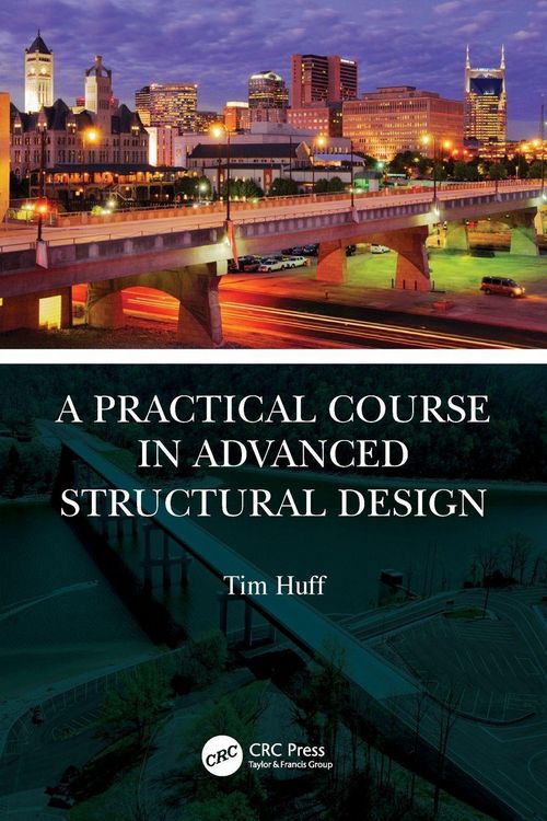 Produktbild: A Practical Course in Advanced Structural Design