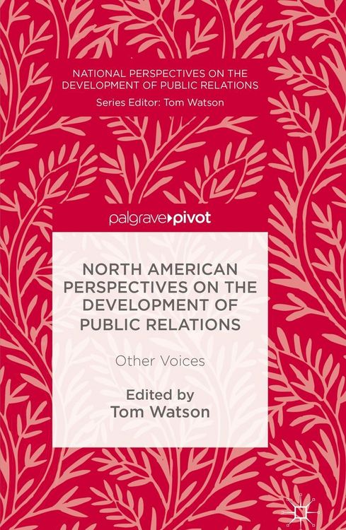 Produktbild: North American Perspectives on the Development of Public Relations