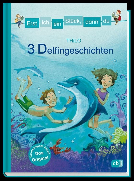 Produktbild: Erst ich ein St&uuml;ck, dann du - 3 Delfingeschichten