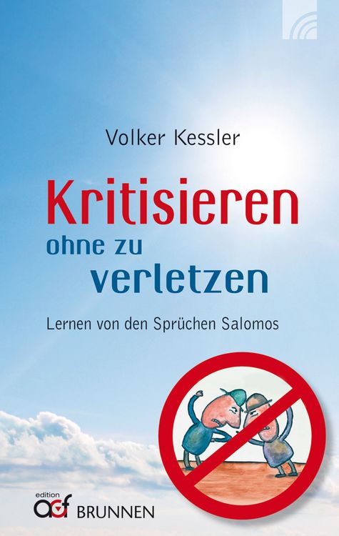 Produktbild: Kritisieren ohne zu verletzen