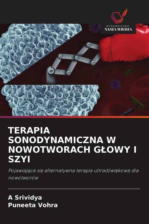 Produktbild: Terapia Sonodynamiczna W Nowotworach G&iquest;owy I Szyi