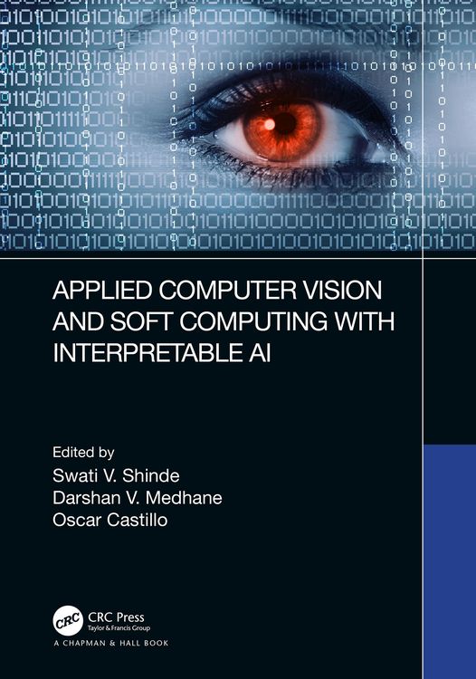 Produktbild: Applied Computer Vision and Soft Computing with Interpretable AI