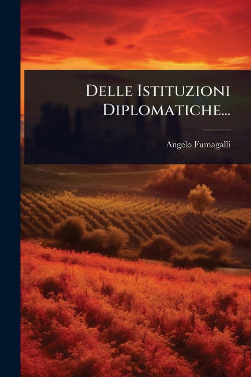 Produktbild: Delle Istituzioni Diplomatiche...