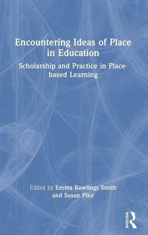 Produktbild: Encountering Ideas of Place in Education
