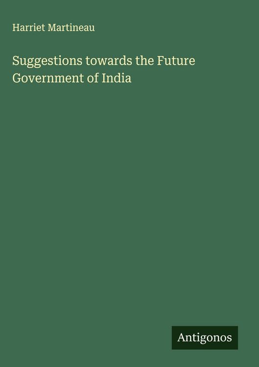 Produktbild: Suggestions towards the Future Government of India