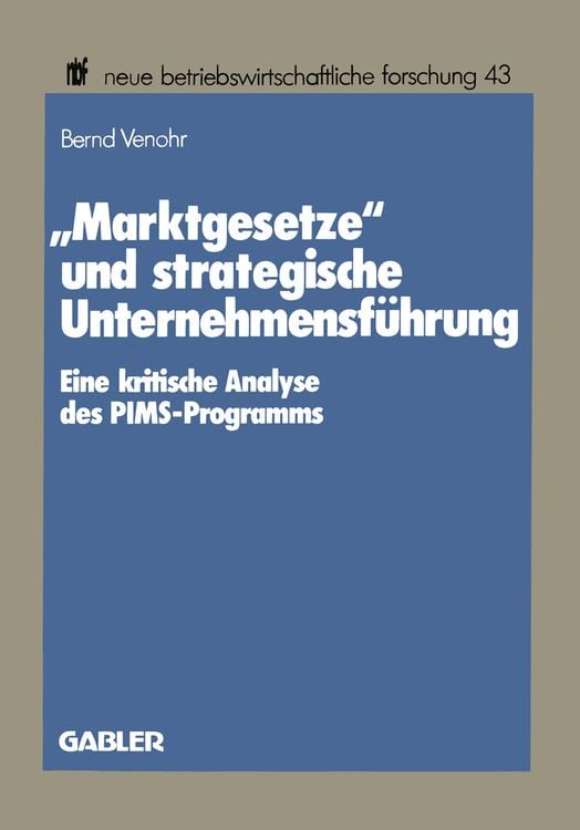Produktbild: &bdquo;Marktgesetze&ldquo; und strategische Unternehmensf&uuml;hrung