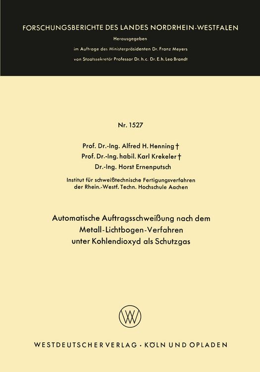 Produktbild: Automatische Auftragsschwei&szlig;ung nach dem Metall-Lichtbogen-Verfahren unter Kohlendioxyd als Schutzgas