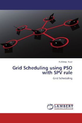 Produktbild: Kaur, K: Grid Scheduling using PSO with SPV rule