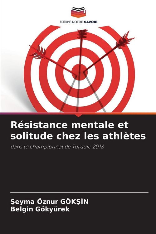 Produktbild: R&eacute;sistance mentale et solitude chez les athl&egrave;tes