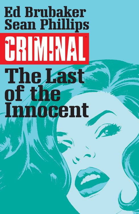 Produktbild: Criminal Vol. 6: The Last Of The Innocent