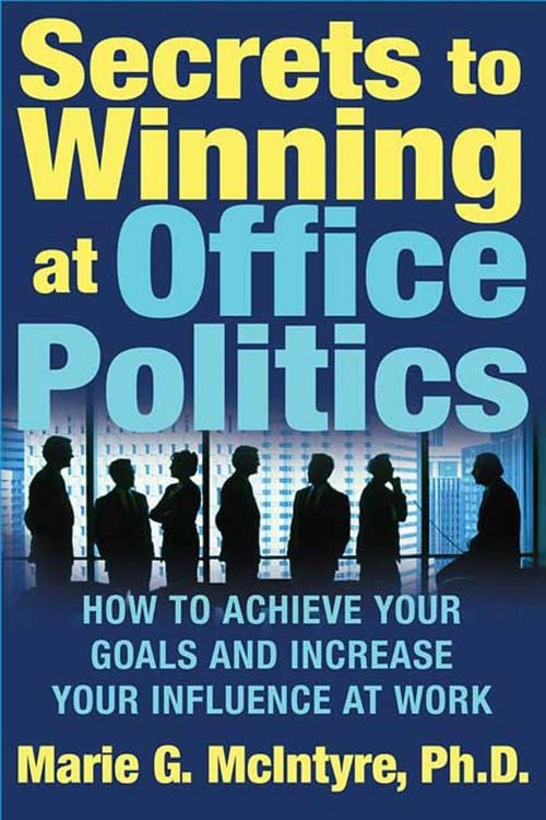 Produktbild: Secrets to Winning at Office Politics
