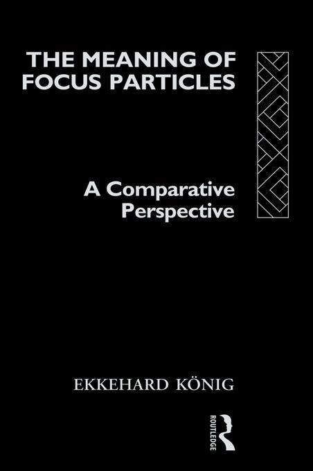 Produktbild: The Meaning of Focus Particles