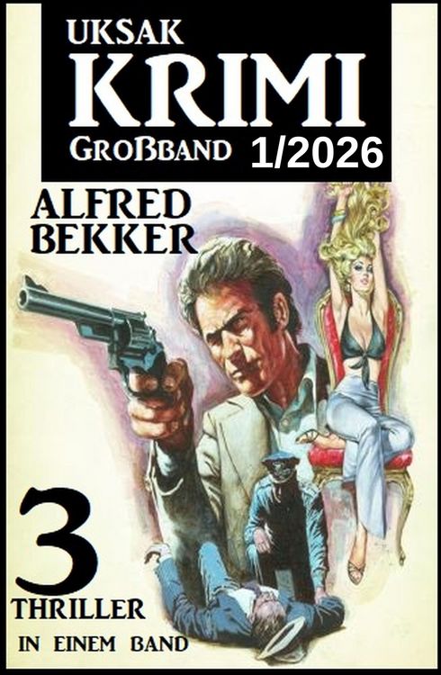 Produktbild: Uksak Krimi Gro&szlig;band 1/2026 - 3 Thriller in einem Band