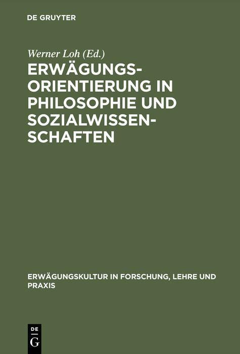 Produktbild: Erw&auml;gungsorientierung in Philosophie und Sozialwissenschaften
