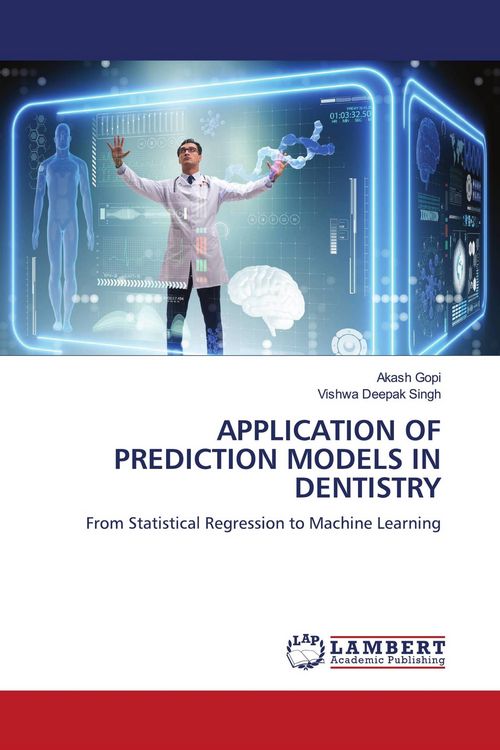 Produktbild: APPLICATION OF PREDICTION MODELS IN DENTISTRY