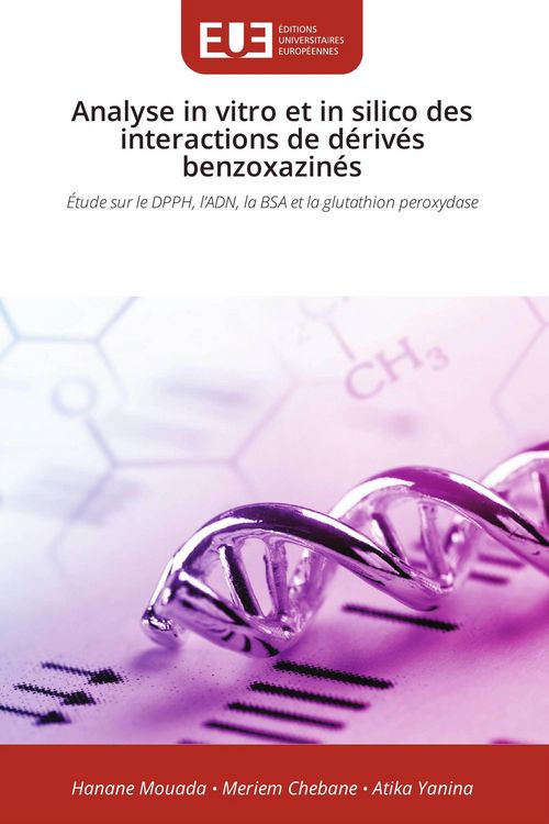Produktbild: Analyse in vitro et in silico des interactions de d&eacute;riv&eacute;s benzoxazin&eacute;s