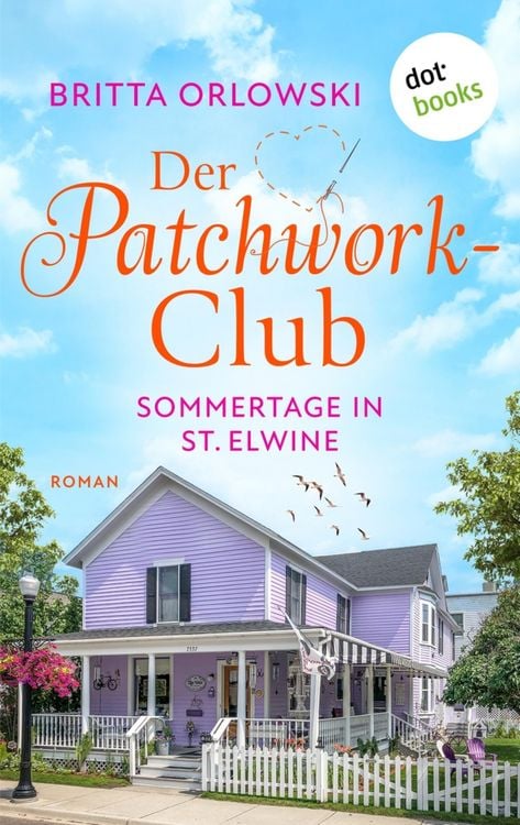 Produktbild: Der Patchwork-Club - Sommertage in St. Elwine - oder: Zitronentagetes
