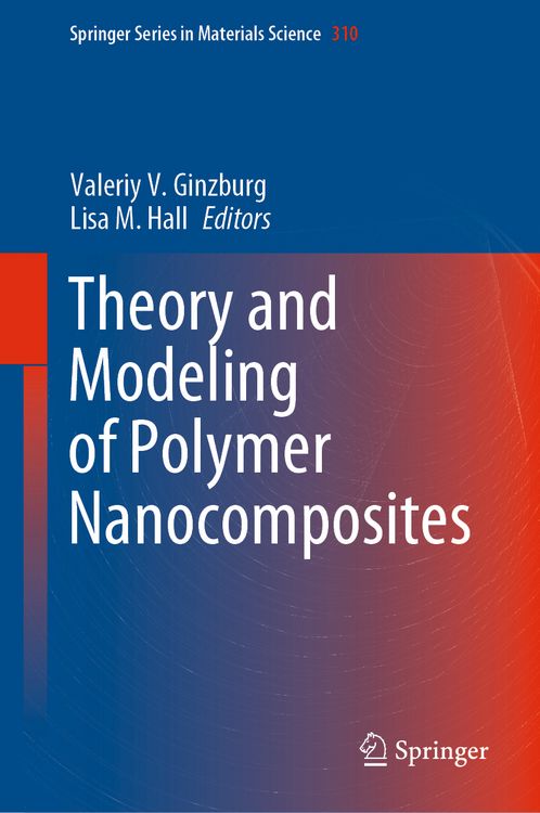 Produktbild: Theory and Modeling of Polymer Nanocomposites