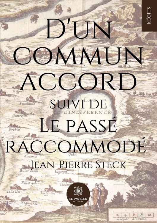 Produktbild: Steck-J: D'un commun accord suivi de Le pass&eacute; raccommod&eacute;