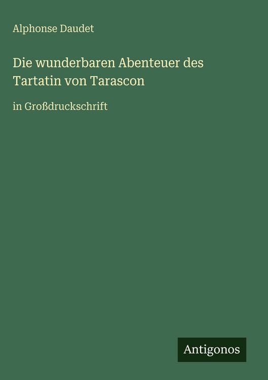 Produktbild: Die wunderbaren Abenteuer des Tartatin von Tarascon
