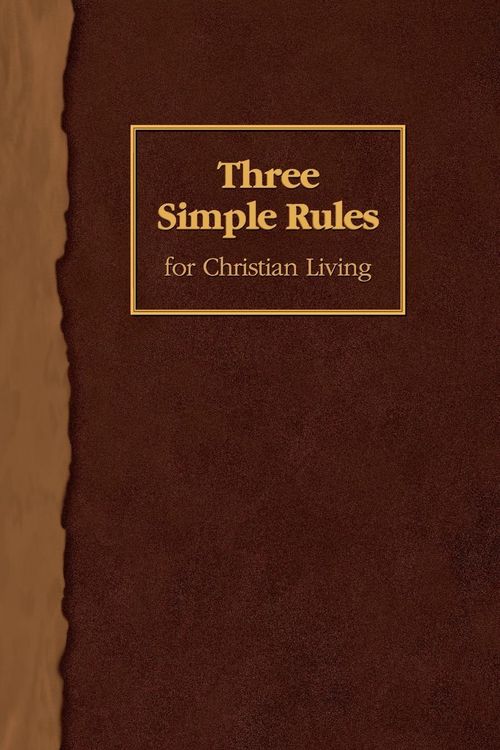Produktbild: Three Simple Rules for Christian Living