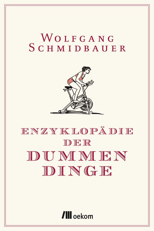 Produktbild: Enzyklop&auml;die der Dummen Dinge