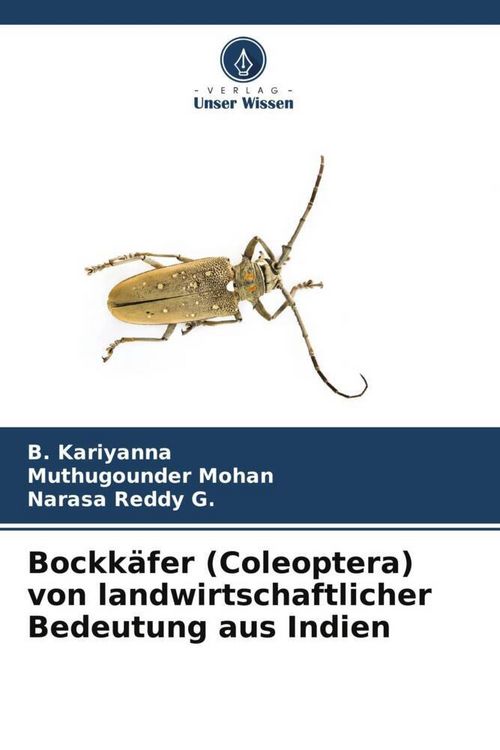 Produktbild: Bockk&auml;fer (Coleoptera) von landwirtschaftlicher Bedeutung aus Indien