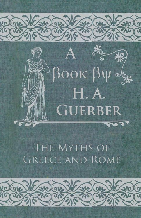 Produktbild: The Myths of Greece and Rome