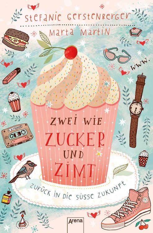 Produktbild: Zwei wie Zucker und Zimt. Zur&uuml;ck in die s&uuml;&szlig;e Zukunft