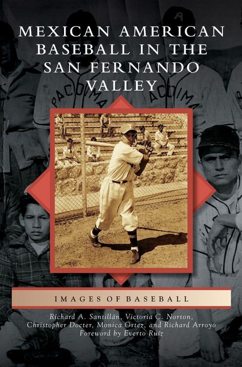 Produktbild: Mexican American Baseball in the San Fernando Valley