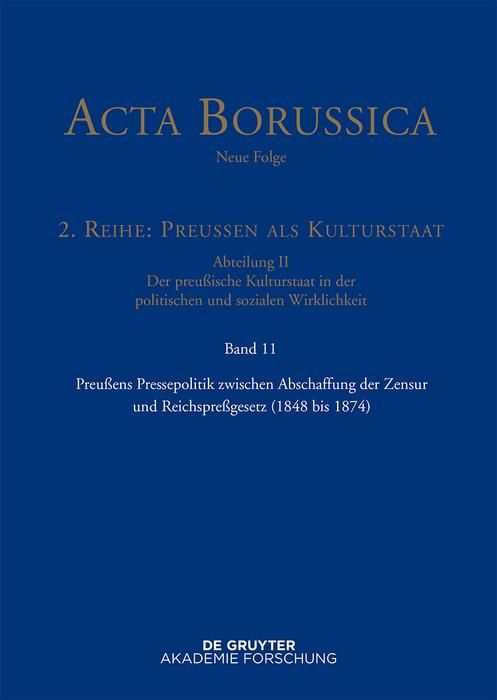 Produktbild: Preu&szlig;ens Pressepolitik zwischen Abschaffung der Zensur und Reichspre&szlig;gesetz (1848 bis 1874)