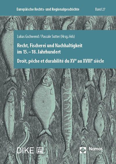 Produktbild: Recht, Fischerei und Nachhaltigkeit im 15.&ndash;18. Jahrhundert