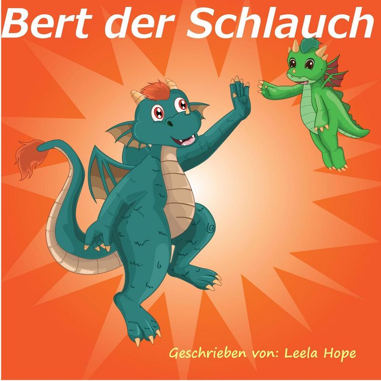 Produktbild: Bert der Schlauch (gute nacht geschichten kinderbuch)