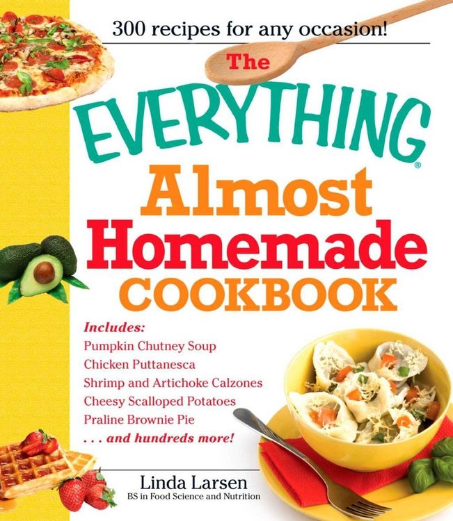 Produktbild: The Everything Almost Homemade Cookbook