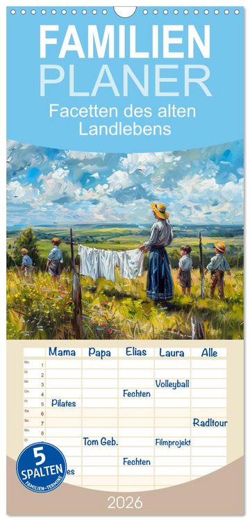 Produktbild: Familienplaner 2026 - Facetten des alten Landlebens mit 5 Spalten (Wandkalender, 21 x 45 cm) CALVENDO