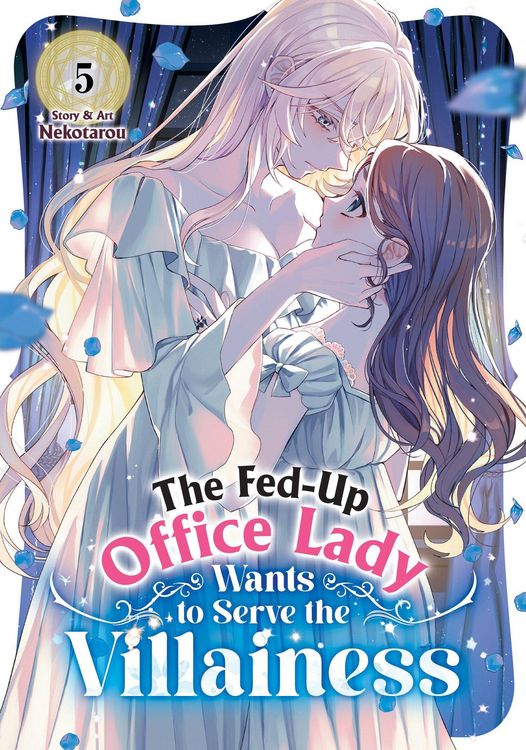 Produktbild: The Fed-Up Office Lady Wants to Serve the Villainess Vol. 5