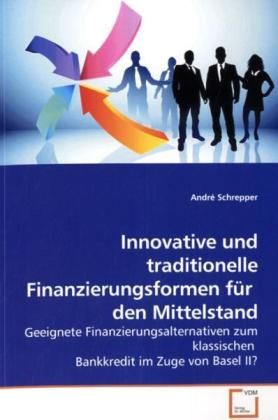 Produktbild: Schrepper, A: Innovative und traditionelle Finanzierungsform