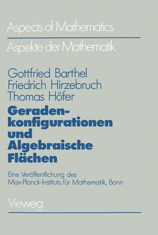 Produktbild: Geradenkonfigurationen und Algebraische Fl&auml;chen