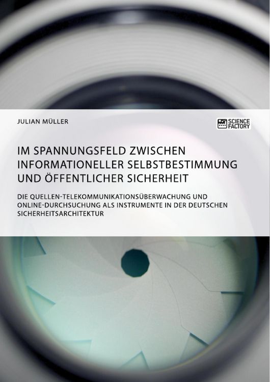 Produktbild: Im Spannungsfeld zwischen informationeller Selbstbestimmung und &ouml;ffentlicher Sicherheit