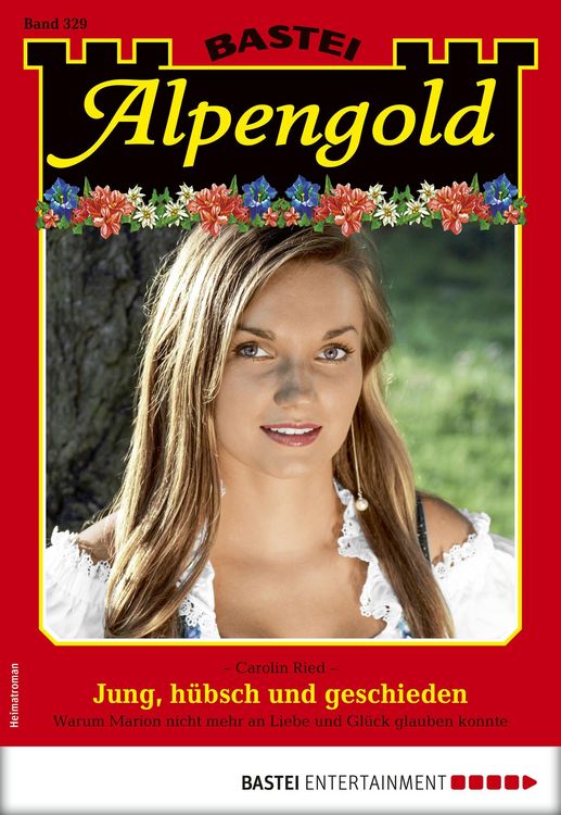 Produktbild: Alpengold 329 - Heimatroman