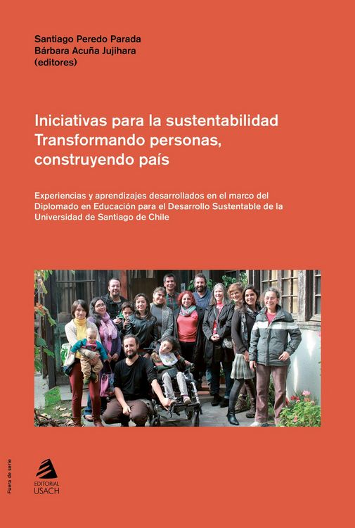 Produktbild: Iniciativas para la sustentabilidad. Transformando personas, construyendo pa&iacute;s